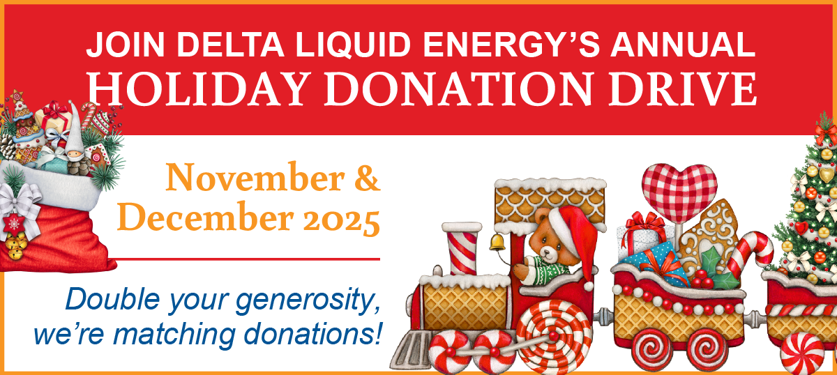 Delta Liquid Energy's Annual Holiday Donation Drive for Paso Robles, Bakersfield, Lake Isabella, Farmersville, Santa Maria, Tehachapi, Lancaster, Santa Paula