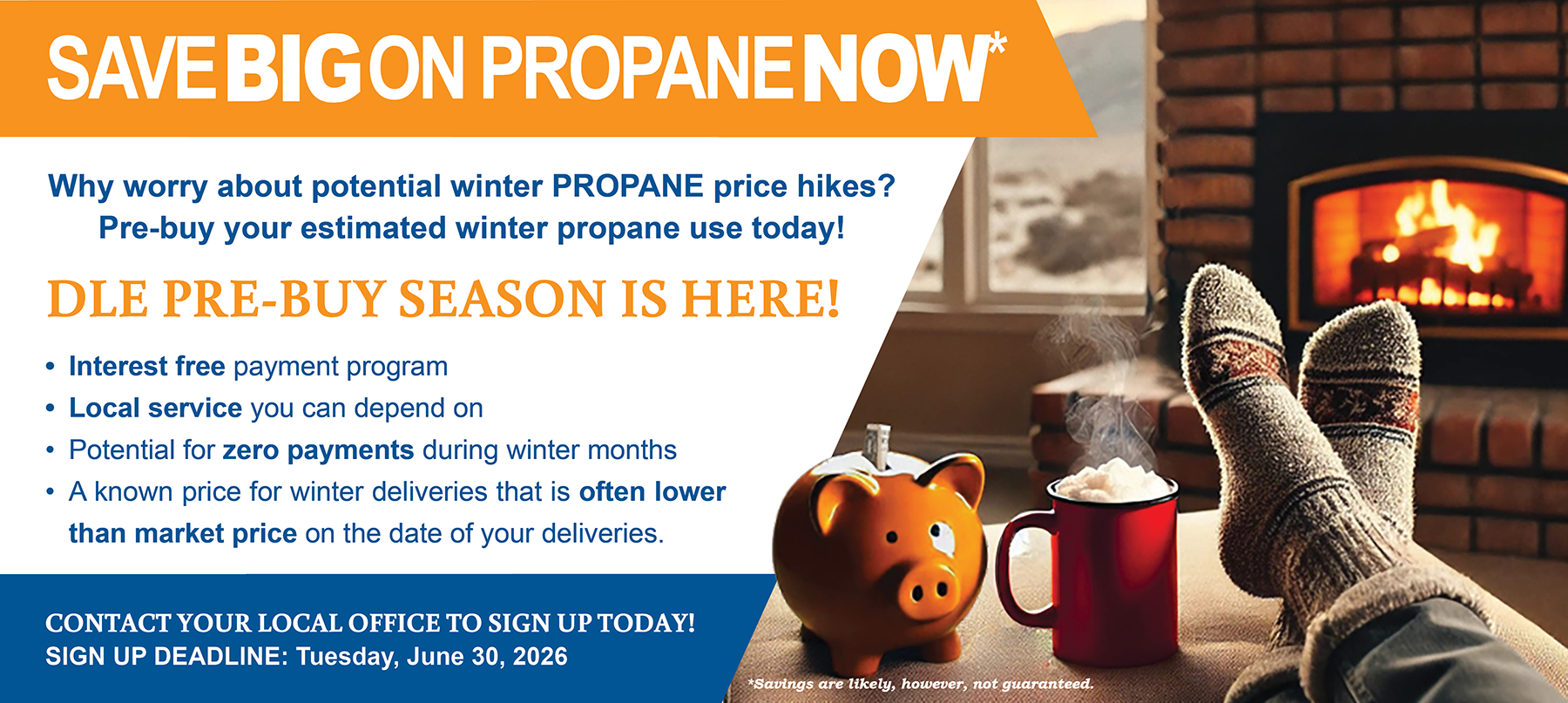 pre-buy program signups now open. potentially save big on your winter propane gallons